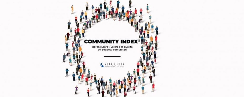 Community Index®, per misurare il valore e la qualità dei soggetti comunitari