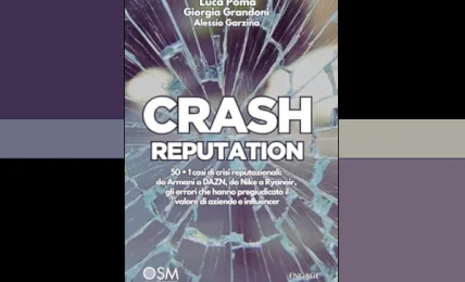 Crash Reputation: difendere la reputazione nella dimensione dell’infosfera