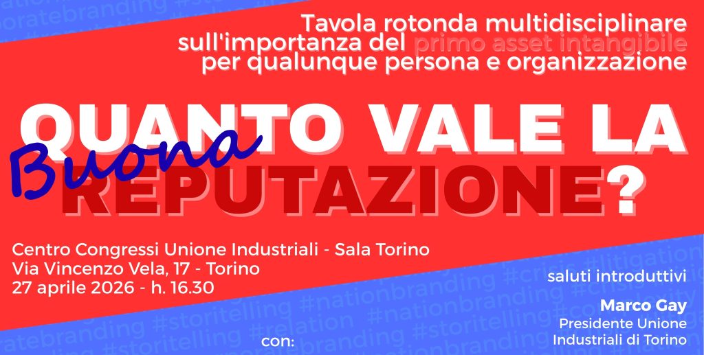 Reputazione “vista da vicino”: strategie, rischi e responsabilità al centro del confronto di Torino