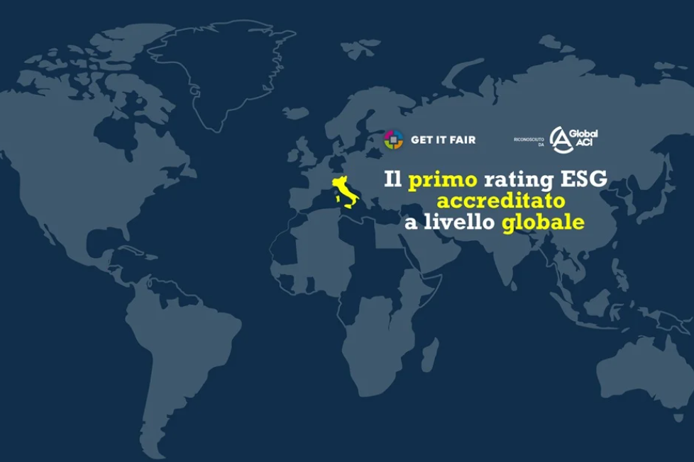 E’ italiano il primo schema di rating ESG al mondo ad ottenere l’endorsement di Global ACI: Get It Fair